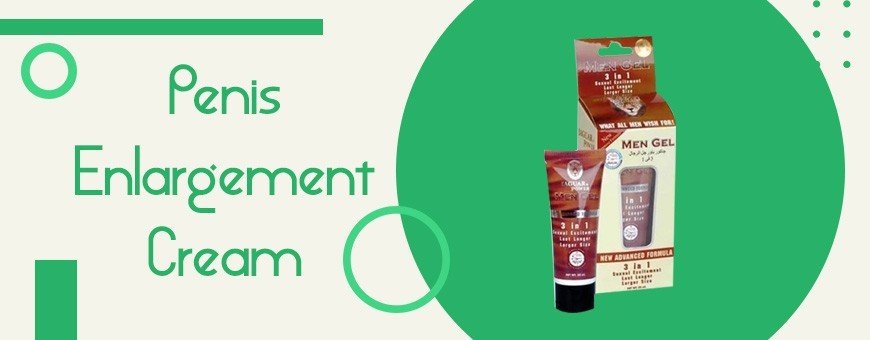 Increase Your Undersized Penis With Enlargement Cream For Men